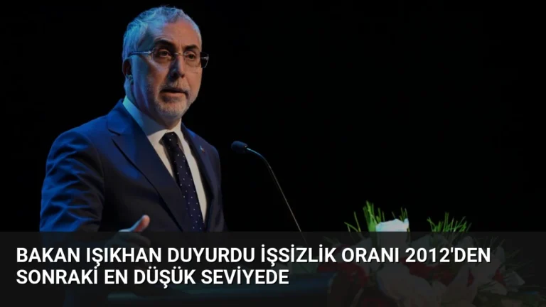 Bakan Işıkhan Duyurdu İşsizlik Oranı 2012’den Sonraki En Düşük Seviyede