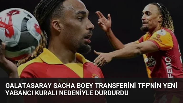 Galatasaray Sacha Boey Transferini TFF’nin Yeni Yabancı Kuralı Nedeniyle Durdurdu