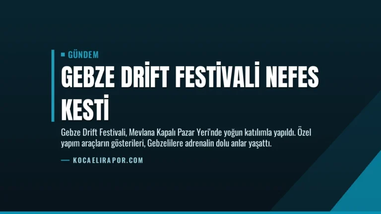 Gebze Drift Festivali Nefes Kesti