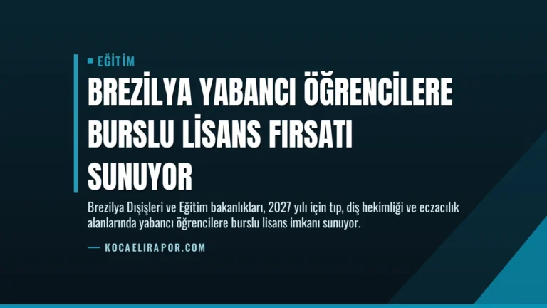 Brezilya Yabancı Öğrencilere Burslu Lisans Fırsatı Sunuyor
