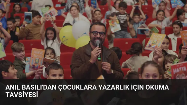Anıl Basılı’dan Çocuklara Yazarlık İçin Okuma Tavsiyesi