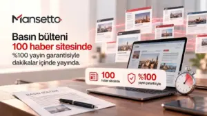 100 sitede basın bülteni gönderim süreçleri tek merkezde toplanarak kullanıma sunuldu
