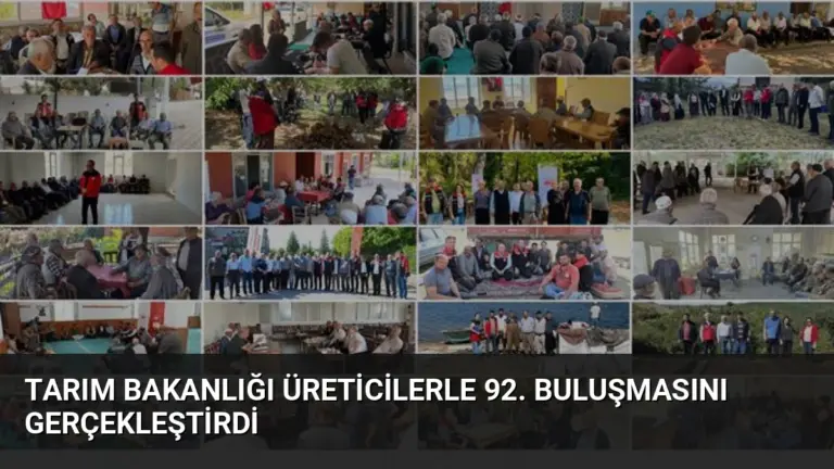 Tarım Bakanlığı Üreticilerle 92. Buluşmasını Gerçekleştirdi
